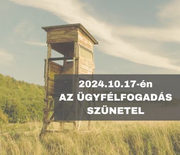 Október 17-én az ügyfélfogadás szünetel