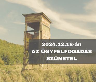 December 18-án az ügyfélfogadás szünetel